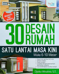 Image of 30 Desain Rumah Satu Lantai Masa Kini : Muka 6-10 Meter