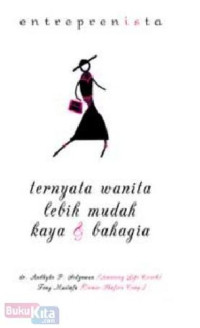 Image of Enterprenista : Ternyata Wanita lebih mudah Kaya & Bahagia