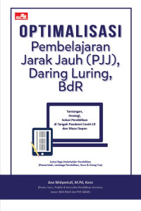 Image of Optimalisasi Pembelajaran Jarak Jauh (PJJ), Daring Luring, BdR
